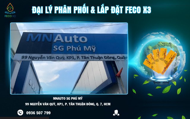 MN AUTO SG PHÚ MỸ – Đại lý phân phối & lắp đặt FECO X3
